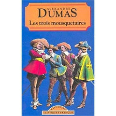 Les trois mousquetaires - Texte abrégé