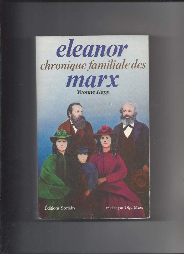 Eleanor Chronique familiale des Marx