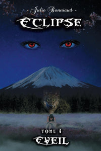 Eclipse: tome 1 Eveil