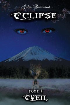 Eclipse: tome 1 Eveil