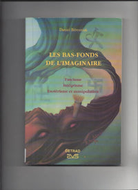 les bas fonds de l'imaginaire