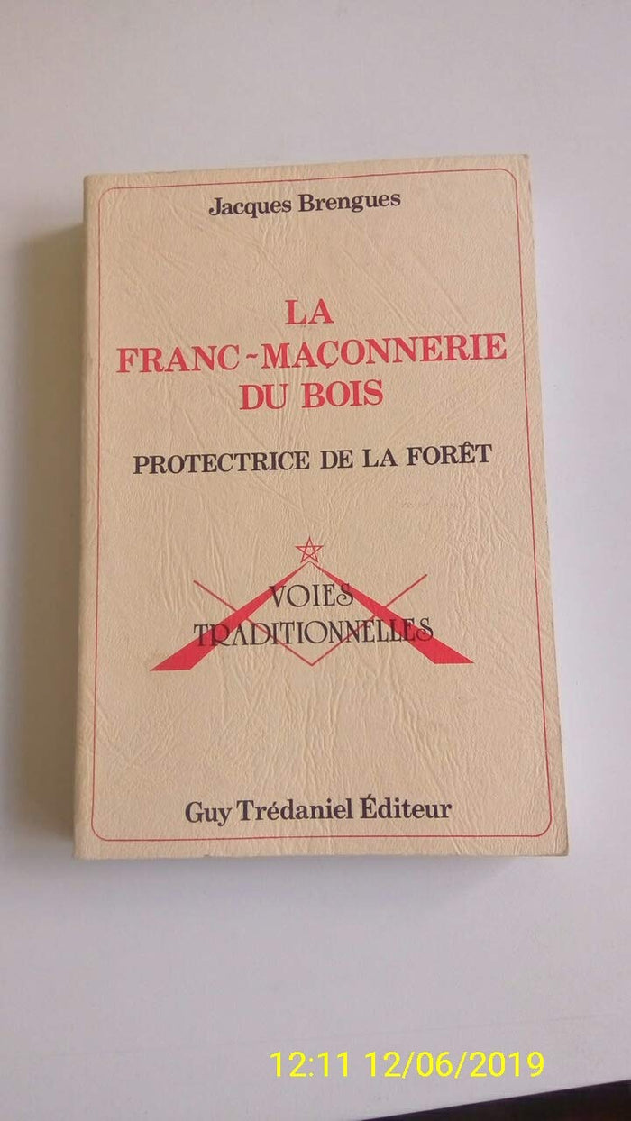 La Franc-maçonnerie du bois : Protectrice de la forêt