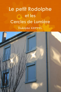 Le petit Rodolphe et les cercles de lumière