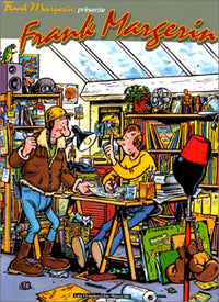 Frank Magerin présente, tome 4 : Frank Magerin