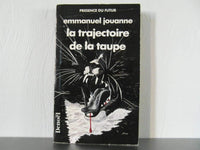 La trajectoire de la taupe