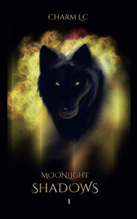 Moonlight Shadows Tome 1: version New Adult