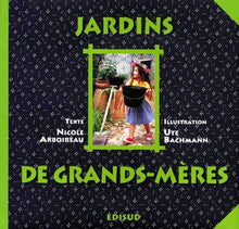Jardins de grands-mères