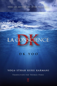 La Conscience DK