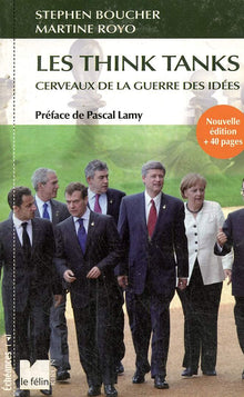 Les Think Tanks. Cerveaux de la guerre des idées. Ned