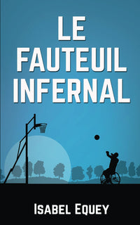 LE FAUTEUIL INFERNAL