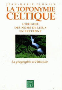 La toponymie celtique