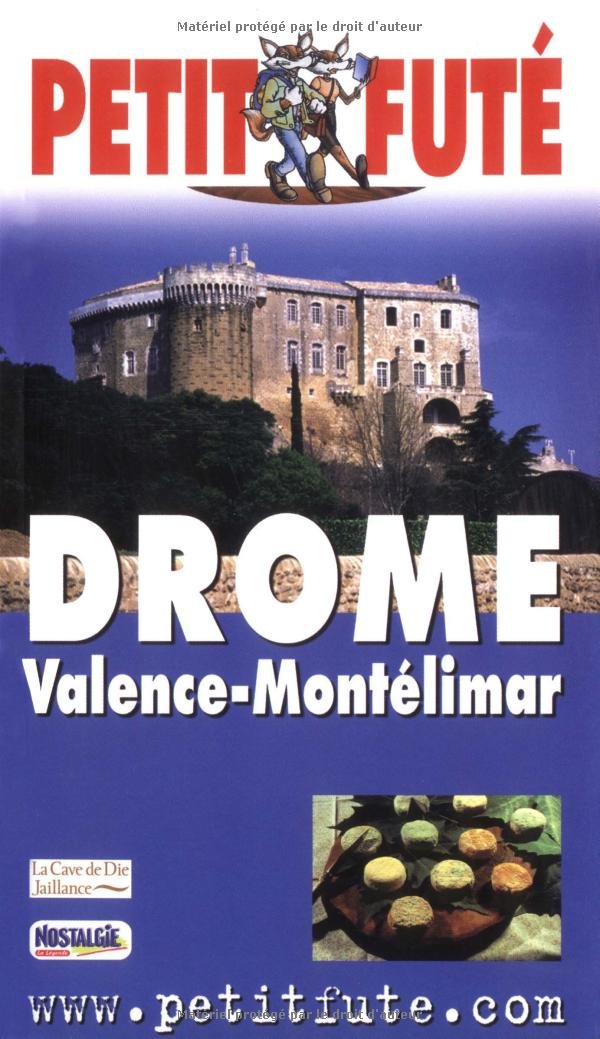 Drôme - Valence - Montélimar 2004/2005
