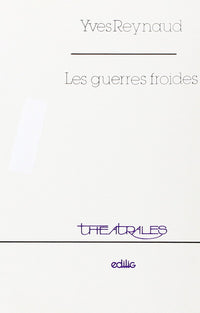 Les guerres froides