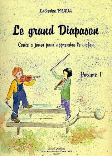Le Grand Diapason, Vol.1