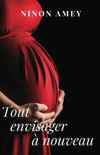 Tout envisager à nouveau