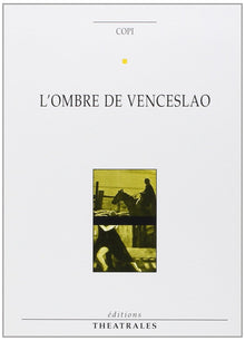 L'ombre de Venceslao