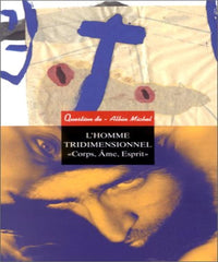 L'Homme tridimensionnel