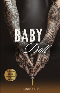 Baby Doll: chapitres audio complets inclus