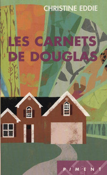 Les Carnets de Douglas
