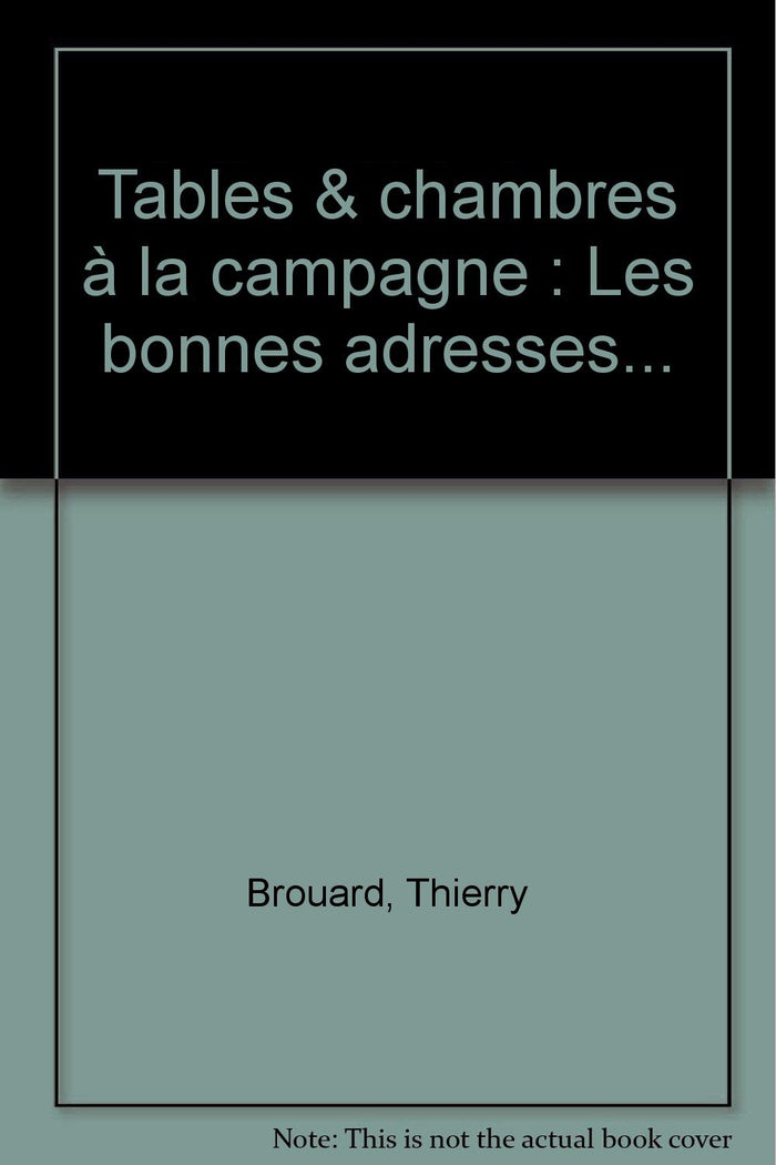 Tables & chambres à la campagne