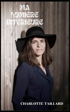 MA LUMIÈRE INTÉRIEURE