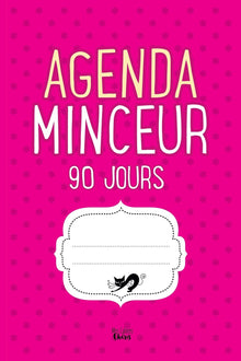 Agenda Minceur 90 jours: Régime Alimentaire Journal à Compléter