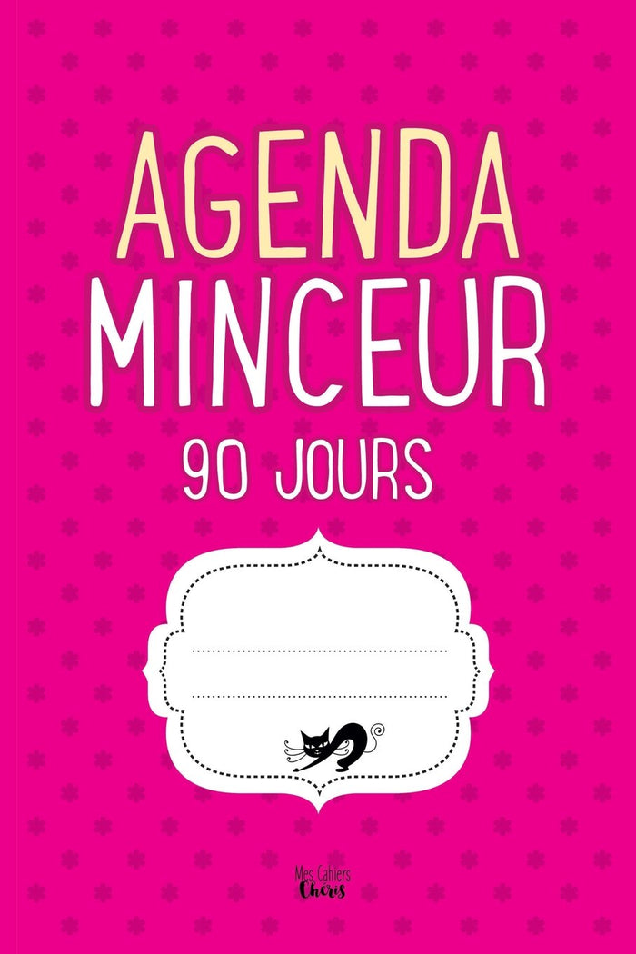 Agenda Minceur 90 jours: Régime Alimentaire Journal à Compléter