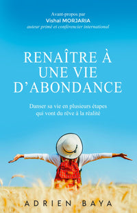 Renaître à une vie d'abondance