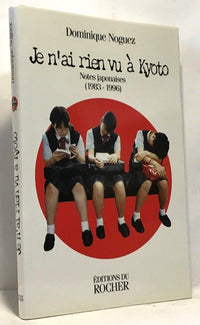 Je n'ai rien vu à Kyoto