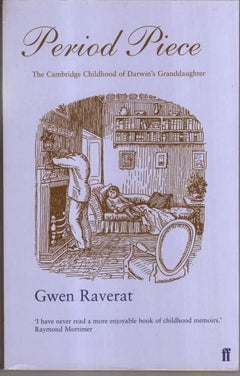Period Piece: A Cambridge Childhood