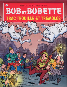 Trac, Trouille et Trémolos