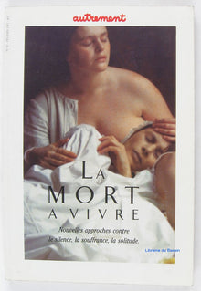 La mort à vivre