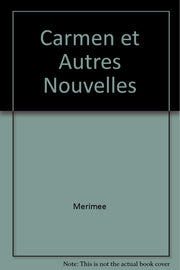 Carmen et autres nouvelles