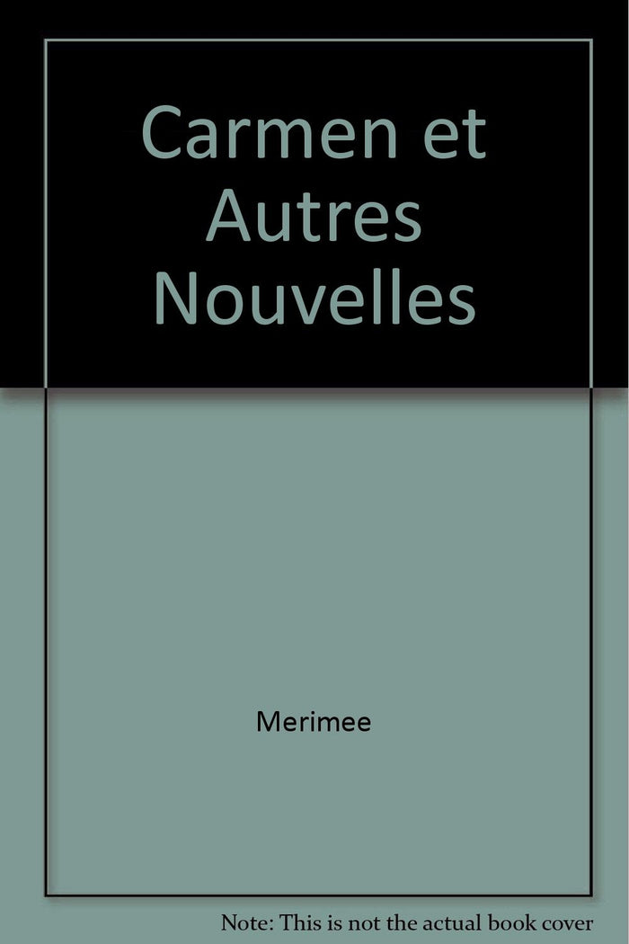 Carmen et autres nouvelles