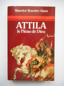 Attila : le fléau de Dieu