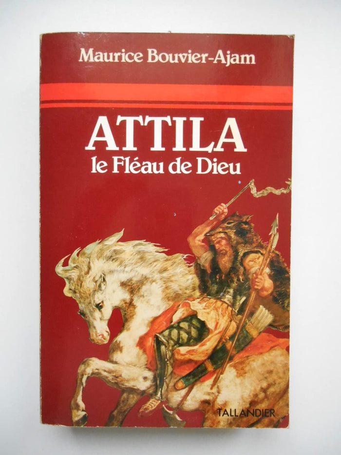 Attila : le fléau de Dieu