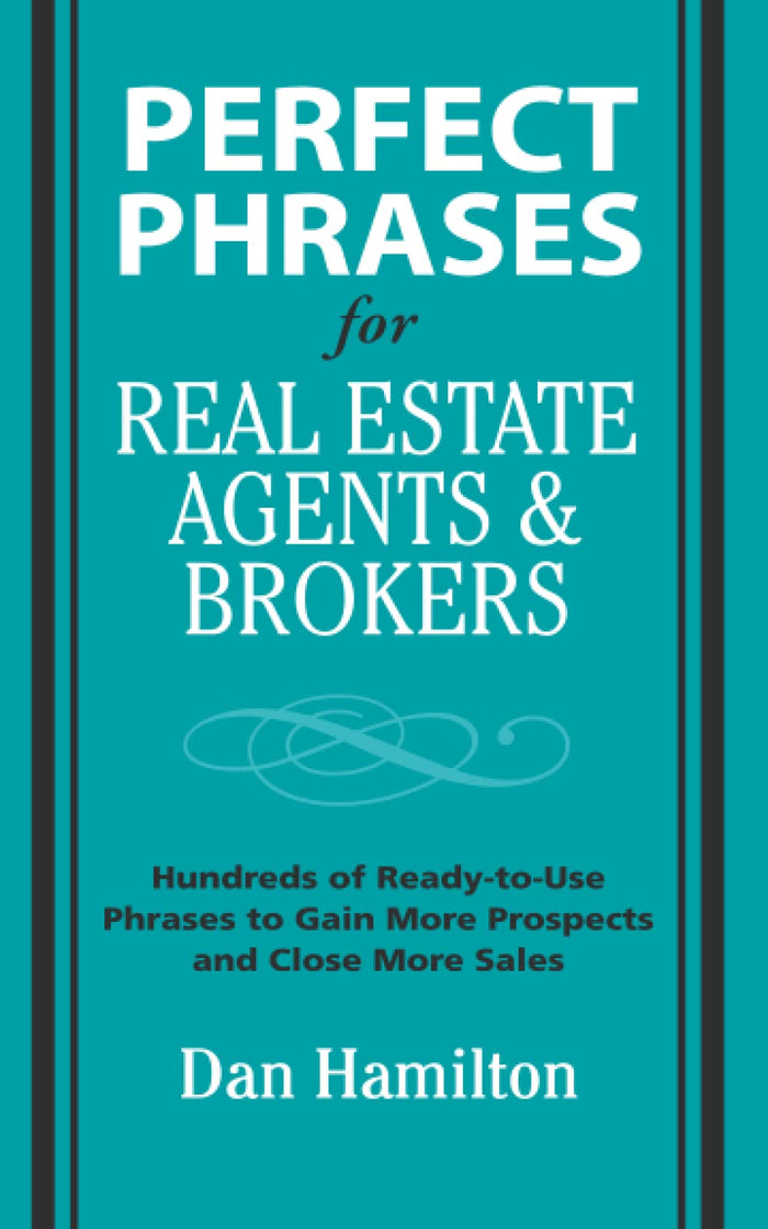 Perfect Phrases for Real Estate Agents and Brokers