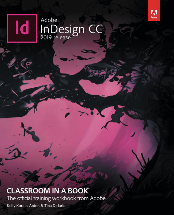 Adobe InDesign CC Classroom in a Book 2019 Release