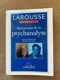 Dictionnaire de la psychanalyse: Dictionnaire actuel des signifiants, concepts et mathèmes de la psychanalyse