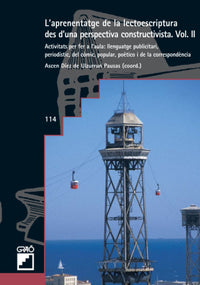 L'aprenentatge de la lectoescriptura des d'una perspectiva constructivista. Vol. II