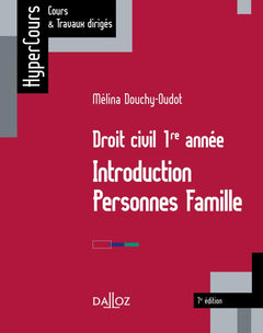 Droit civil 1re année: Introduction, personnes, famille