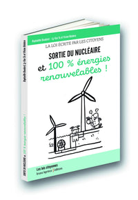 Sortie du nucléaire et 100% énergies renouvelables