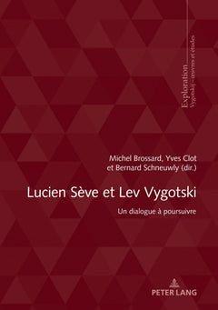 Lucien Sève et Lev Vygotski