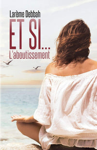 L'aboutissement