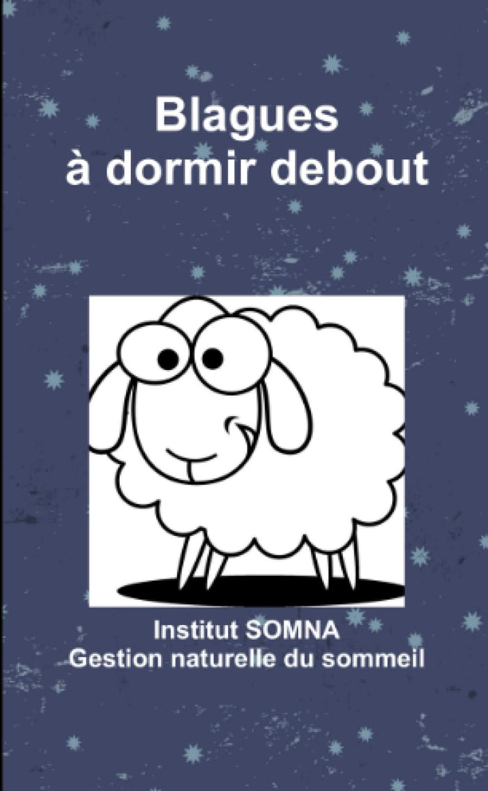 Blagues à dormir debout