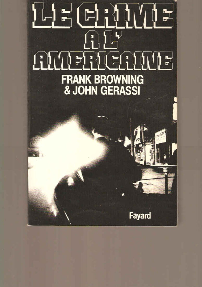 Le crime à l'américaine