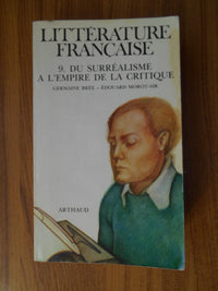 Litterature francaise poche  t9 du surrealisme a l'empire de la critique