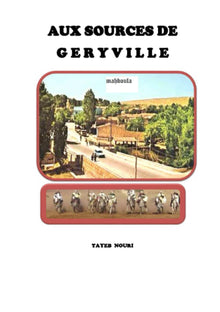 Aux sources de Géryville