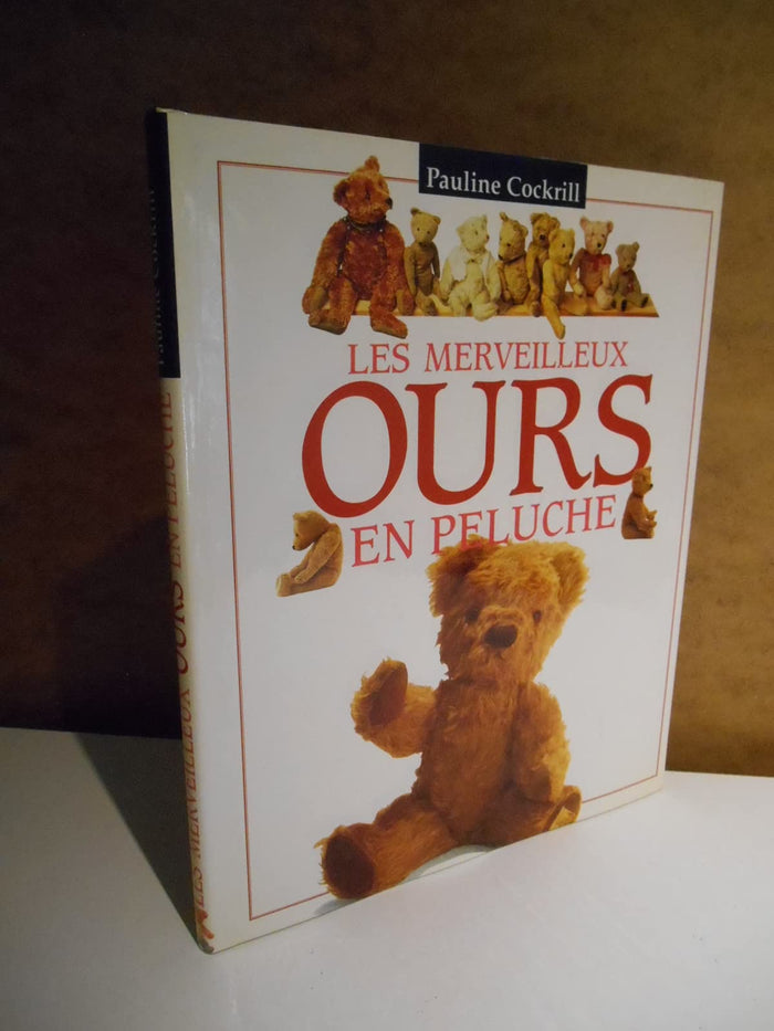 Les merveilleux ours en peluche