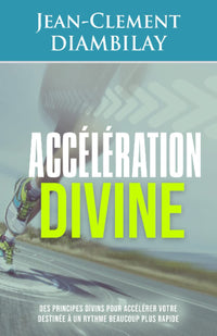Accélération divine